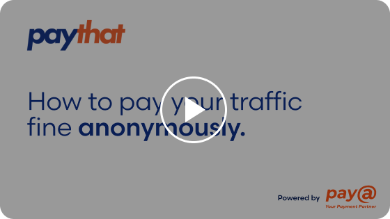 Pay your traffic fines anonymously